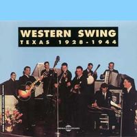 Various Artists - Western Swing Texas - 1928-1944 (2CD Set)  Disc 2